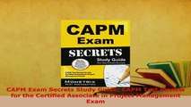 Download  CAPM Exam Secrets Study Guide CAPM Test Review for the Certified Associate in Project Download Online