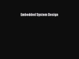 [PDF] Embedded System Design [Download] Full Ebook