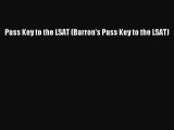 Read Pass Key to the LSAT (Barron's Pass Key to the LSAT) Ebook Free