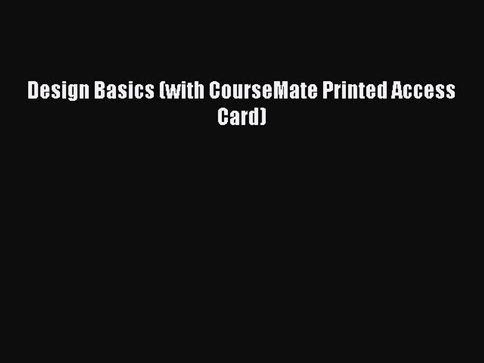 Read Design Basics (with CourseMate Printed Access Card) Ebook Free