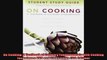 On Cooking A Textbook of Culinary Fundamentals with Cooking Techniques DVD and Study