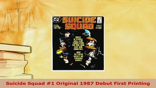 Download  Suicide Squad 1 Original 1987 Debut First Printing Read Online