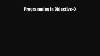 Download Programming in Objective-C Ebook Online