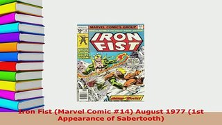 Download  Iron Fist Marvel Comic 14 August 1977 1st Appearance of Sabertooth Read Online