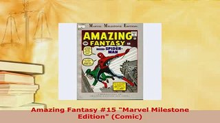PDF  Amazing Fantasy 15 Marvel Milestone Edition Comic PDF Book Free