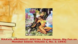 PDF  MARVEL SWIMSUIT SPECIAL Super Heros Big Fun on Monster Island Volume 1 No 2 1993 PDF Full Ebook