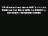 [PDF] TOEIC Flashcard Study System: TOEIC Test Practice Questions & Exam Review for the Test