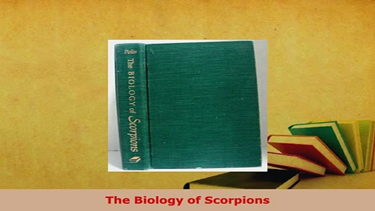 PDF  The Biology of Scorpions Read Online