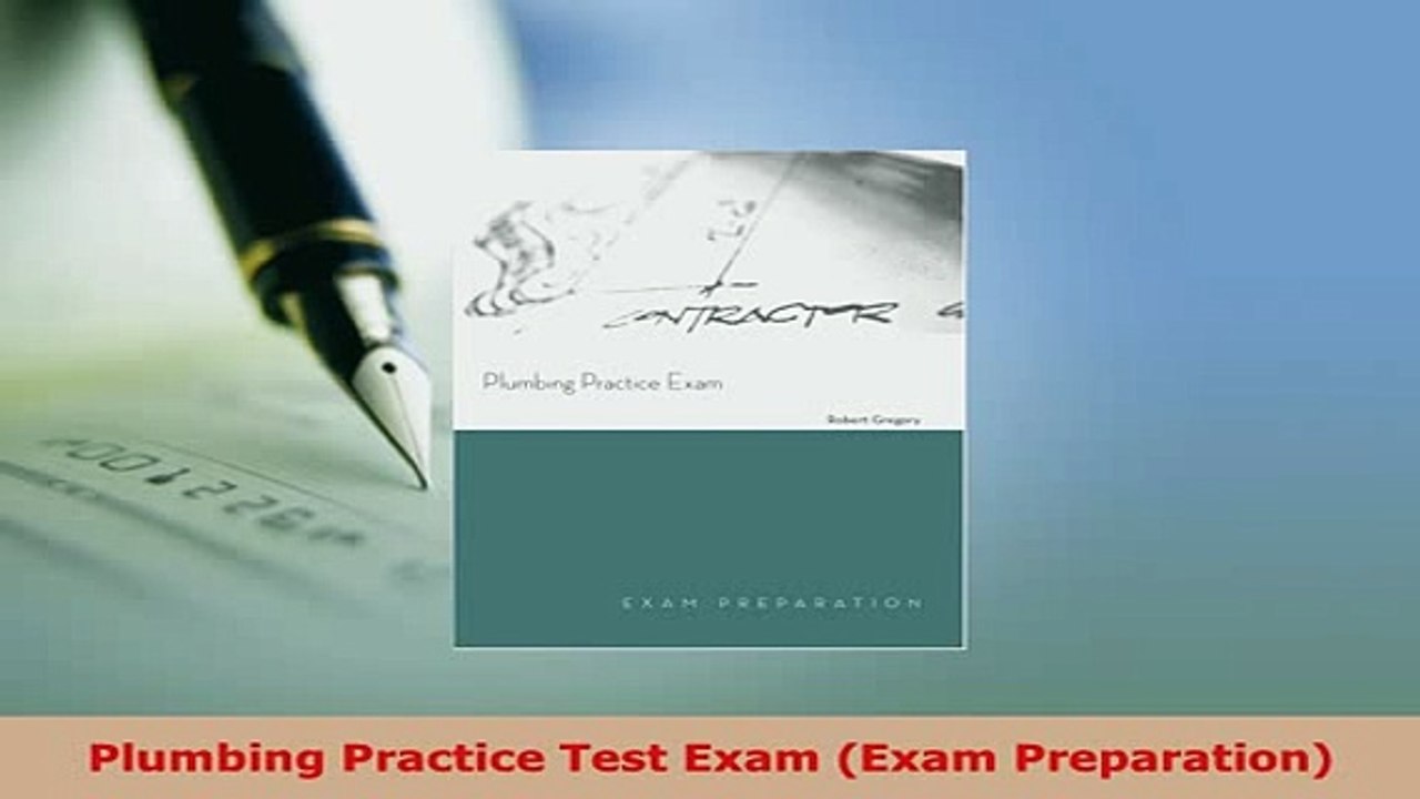 PDF  Plumbing Practice Test Exam Exam Preparation Read Full Ebook