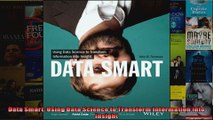 Data Smart Using Data Science to Transform Information into Insight