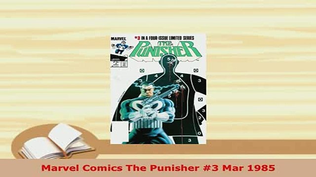 PDF Marvel Comics The Punisher 3 Mar 1985 Read Online