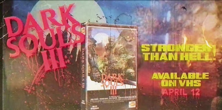Dark Souls III, Tráiler VHS