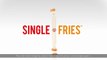Single Fries, les frites vendues à l'unité par Burger King
