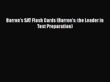 Read Barron's SAT Flash Cards (Barron's: the Leader in Test Preparation) Ebook Online