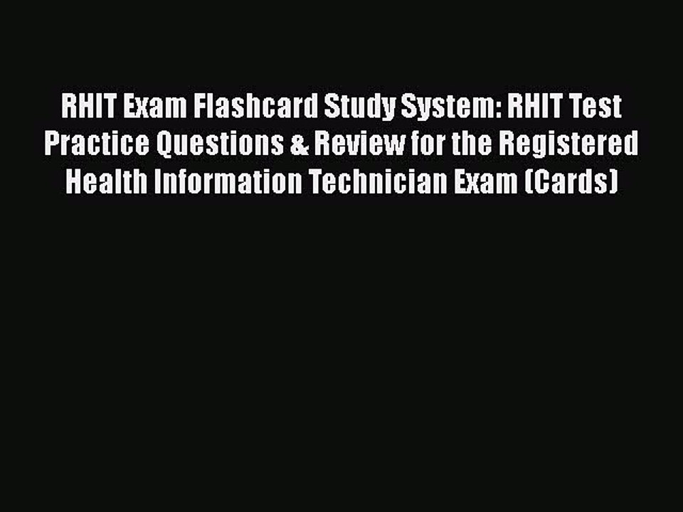 Read RHIT Exam Flashcard Study System: RHIT Tes...