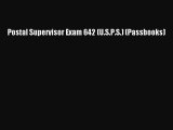 [PDF] Postal Supervisor Exam 642 (U.S.P.S.) (Passbooks) [Read] Full Ebook