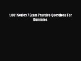 Download 1001 Series 7 Exam Practice Questions For Dummies Ebook Online