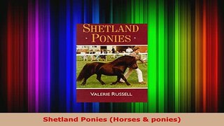 PDF  Shetland Ponies Horses  ponies Download Full Ebook