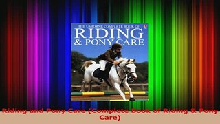 PDF  Riding and Pony Care Complete Book of Riding  Pony Care Read Online