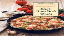 Download Easy One Dish Meals  Prevention Magazine s Quick   Healthy Low Fat Cooking