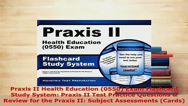 PDF Praxis II Health Education 0550 Exam Flashcard Study System Praxis II Test Practice Read Full Ebook