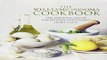Read The Williams Sonoma Cookbook  The Essential Recipe Collection for Today s Home Cook Ebook pdf