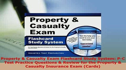 Download  Property  Casualty Exam Flashcard Study System PC Test Practice Questions  Review for PDF Online