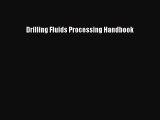 Read Drilling Fluids Processing Handbook PDF Free