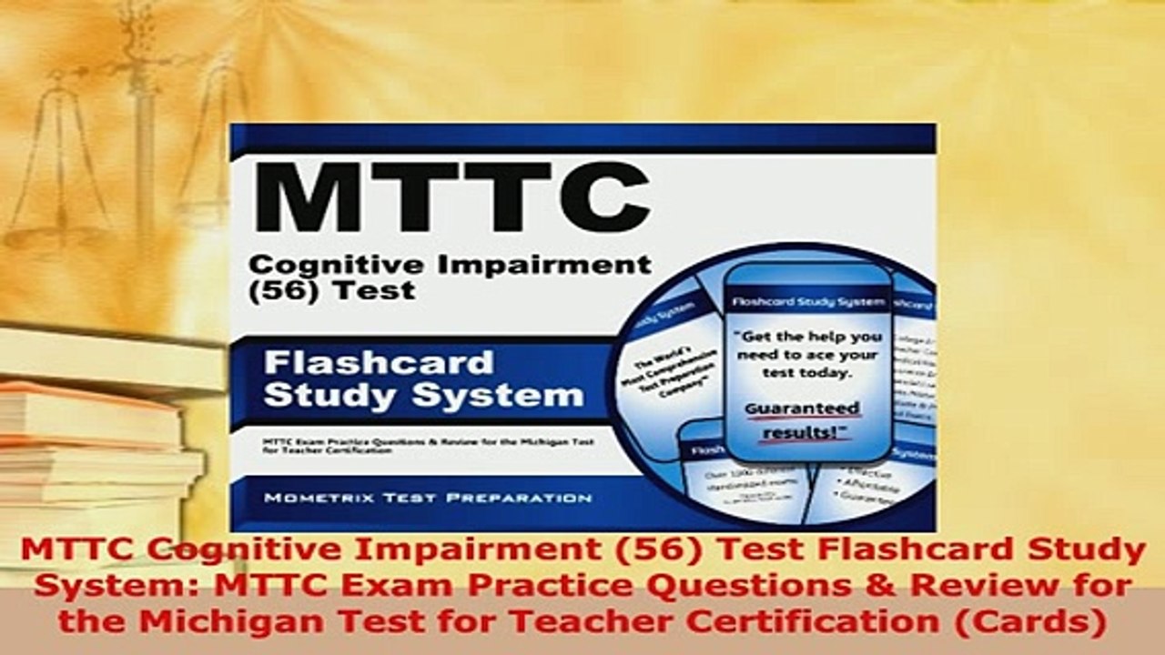 Download  MTTC Cognitive Impairment 56 Test Flashcard Study System MTTC Exam Practice Questions  PDF Book Free