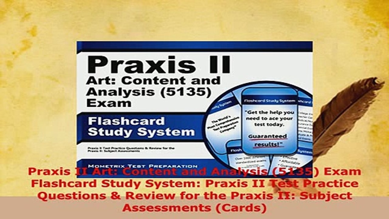 Download  Praxis II Art Content and Analysis 5135 Exam Flashcard Study System Praxis II Test Ebook