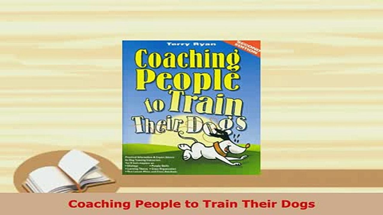 Download  Coaching People to Train Their Dogs Ebook