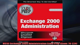 MCSE Exchange 2000 Administration Exam Prep Exam 70224