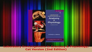 PDF  Laboratory Investigations in Anatomy  Physiology Cat Version 2nd Edition PDF Online