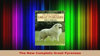 PDF  The New Complete Great Pyrenees PDF Online