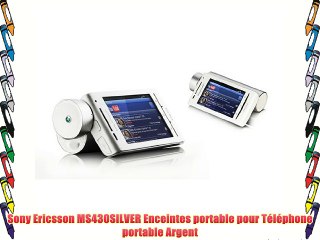 Sony Ericsson MS430SILVER Enceintes portable pour Téléphone portable Argent