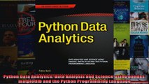 Python Data Analytics Data Analysis and Science using pandas matplotlib and the Python