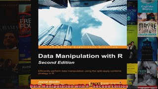 Data Manipulation with R  Second Edition