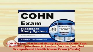 PDF  COHN Exam Flashcard Study System COHN Test Practice Questions  Review for the Certified Read Online