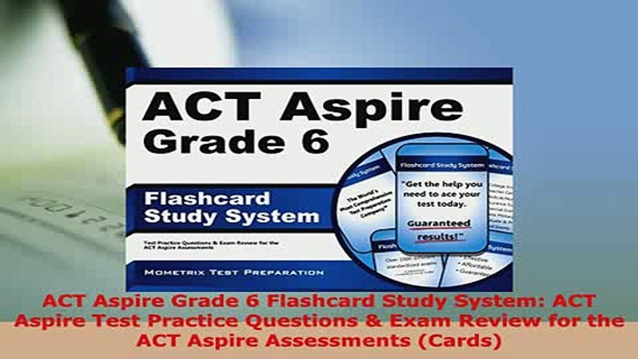 PDF  ACT Aspire Grade 6 Flashcard Study System ACT Aspire Test Practice Questions  Exam PDF Full Ebook