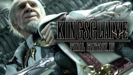 KINGSGLAIVE FINAL FANTASY XV - Official Teaser Trailer (2016)