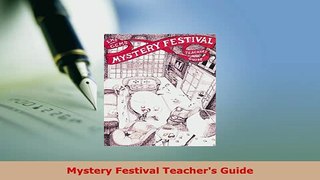 Download  Mystery Festival Teachers Guide Free Books