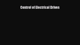 Download Control of Electrical Drives PDF Free