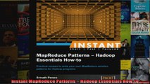 Instant MapReduce Patterns  Hadoop Essentials Howto