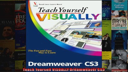 Teach Yourself VISUALLY Dreamweaver CS3