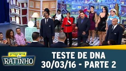 Teste de DNA - 30.03.16 - Parte 2