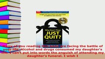 PDF  Why Dont They Just Quit What Families and Friends Need to Know About Addiction and Download Full Ebook