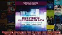 Discovering Knowledge in Data An Introduction to Data Mining Wiley Series on Methods and