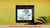 PDF  Understanding the Chinese Shar Pei Ebook