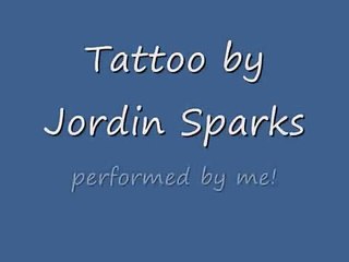 me singing Tattoo by Jordin Sparks