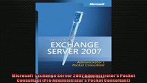 Microsoft  Exchange Server 2007 Administrators Pocket Consultant Pro Administrators